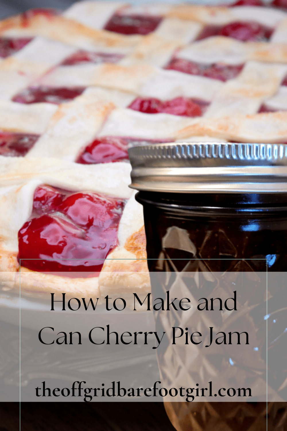 Image illustrates a Pinterest pin of cherry pie jam.
