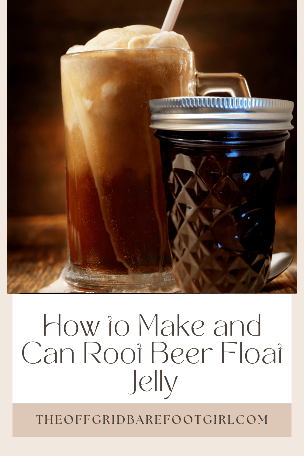 Image illustrates a Pinterest pin of root beer float jelly.