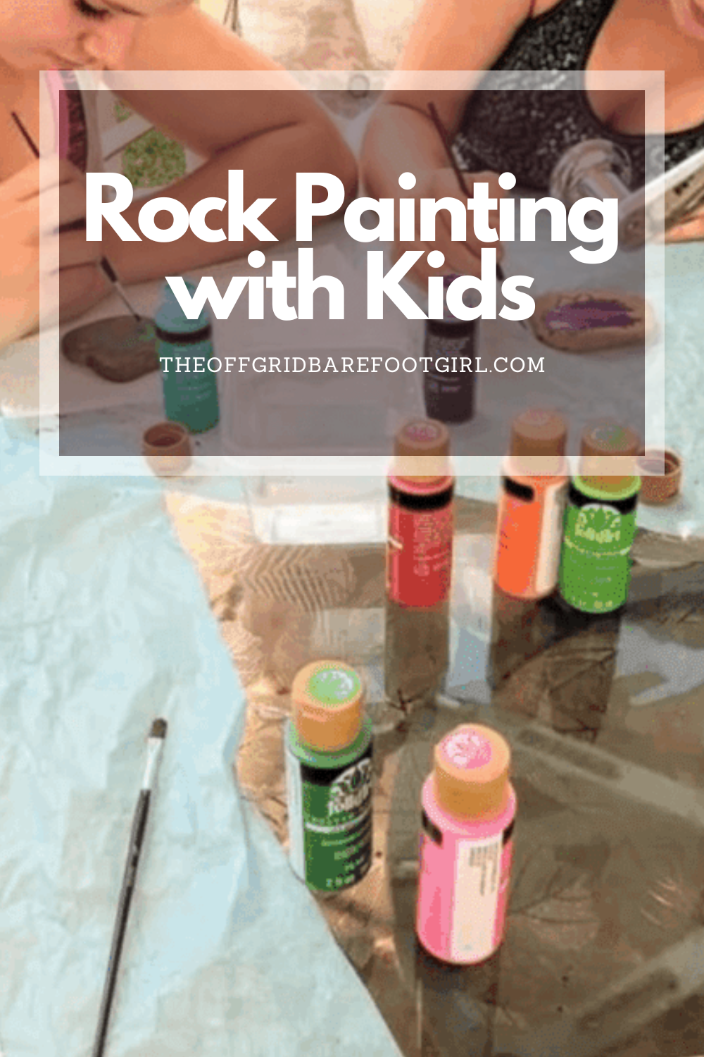 Image illustrates a Pinterest pin of rock painting with kids.