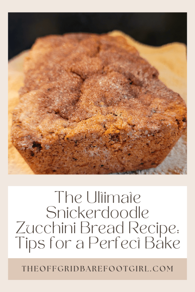 Image illustrates a Pinterest pin of snickerdoodle zucchini bread. 