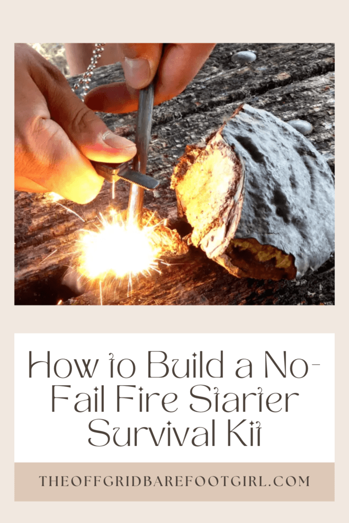 Image illustrates a Pinterest pin of a person starting a fire with a ferro rod striker demonstrating a no fail fire starter survival kit.