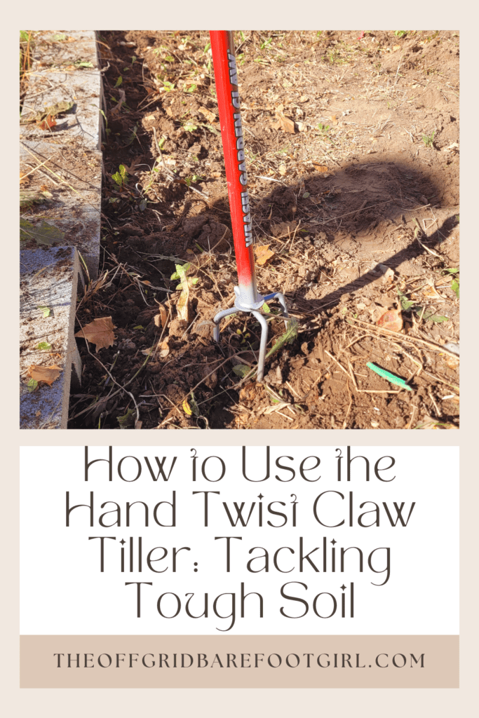 Image illustrates a Pinterest pin of a garden hand tiller demonstrating information on how to use the hand twist claw tiller.