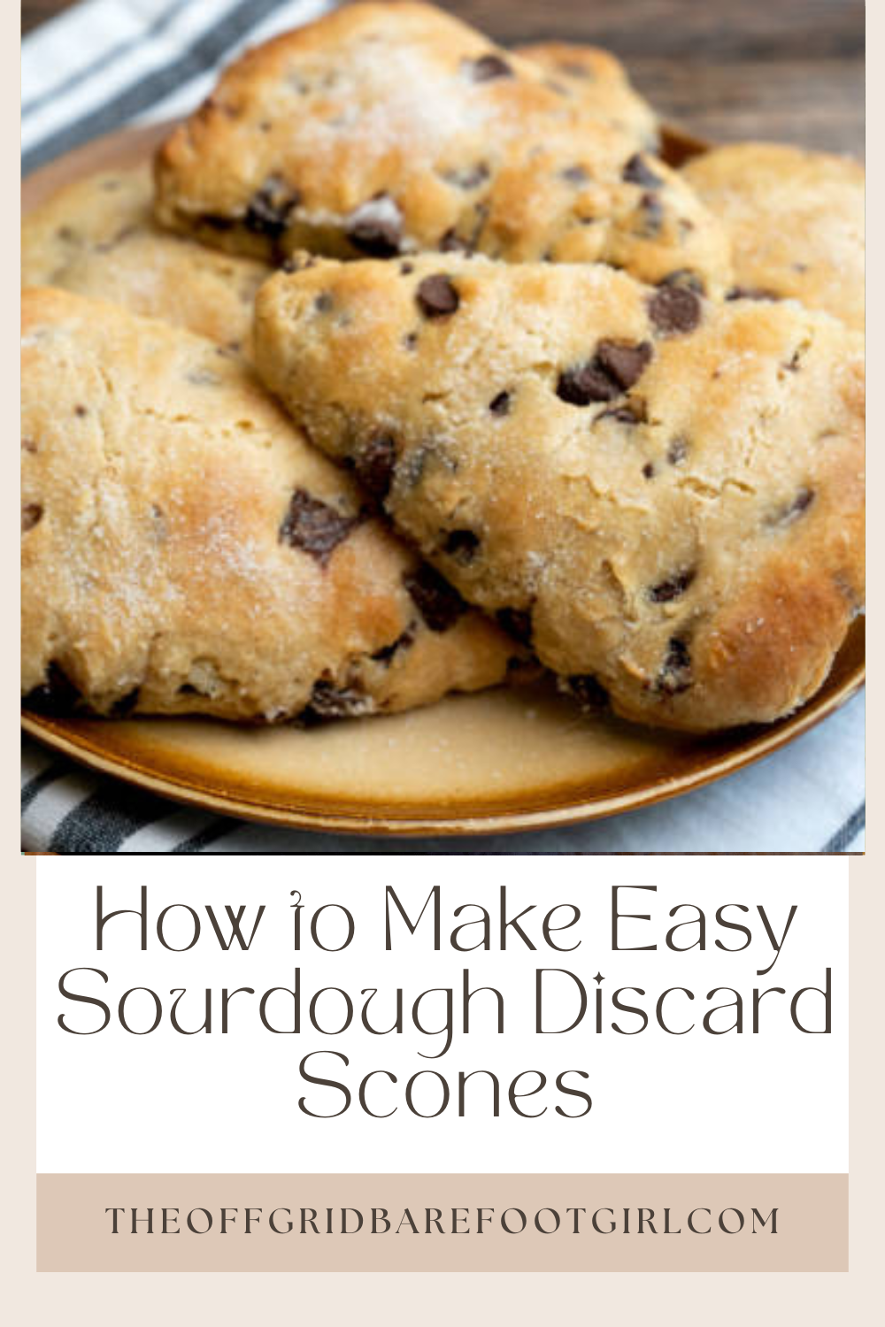 Image illustrates a Pinterest pin of sourdough discard scones.