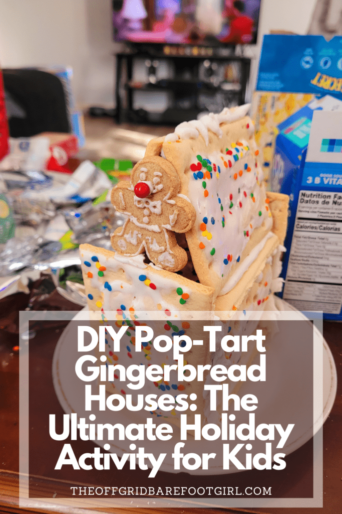 Image illustrates a Pinterest pin of a Pop-Tart gingerbread house for a fun kids activity. 
