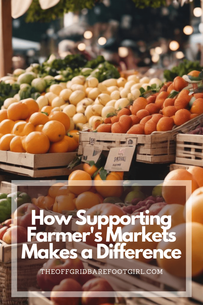Image illustrates a Pinterest pin of a farmer's market demonstrating information about supporting farmer's markets.