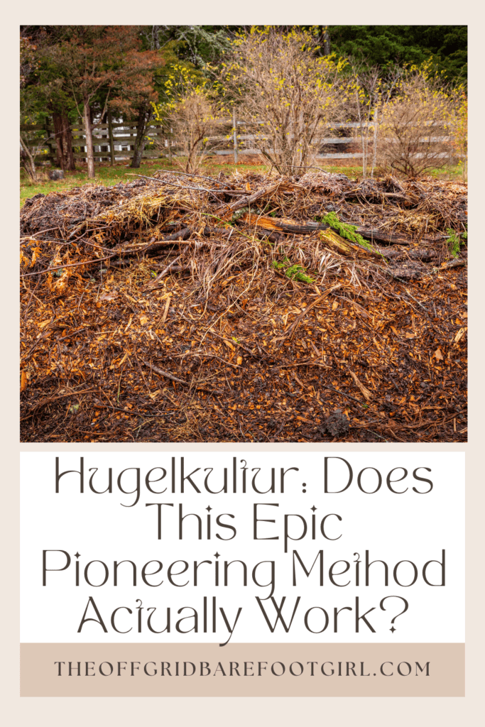 Image illustrates a Pinterest pin of a hugelkultur garden. 