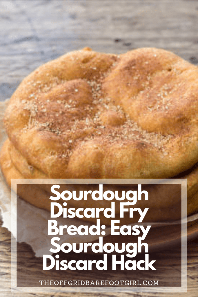 Image illustrates a Pinterest pin for sourdough discard fry bread. 