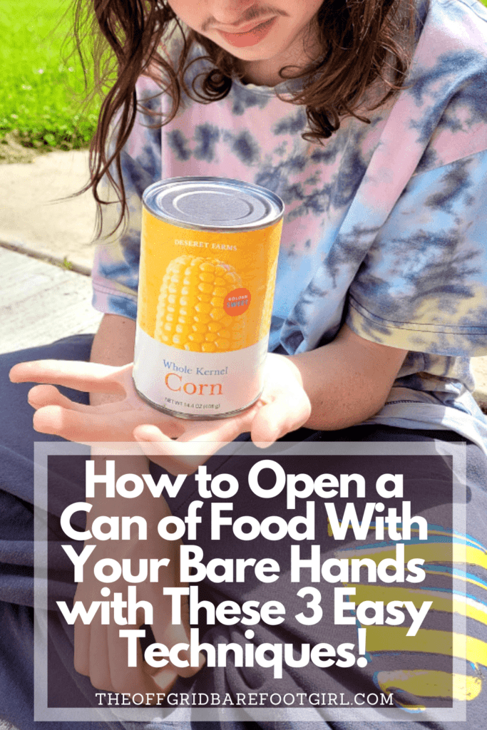 Image illustrates a Pinterest pin demonstrating how to open a can of food with your bare hands. 
