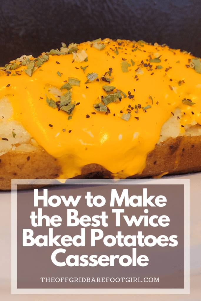 Image illustrates a Pinterest pin of twice baked potatoes casserole.