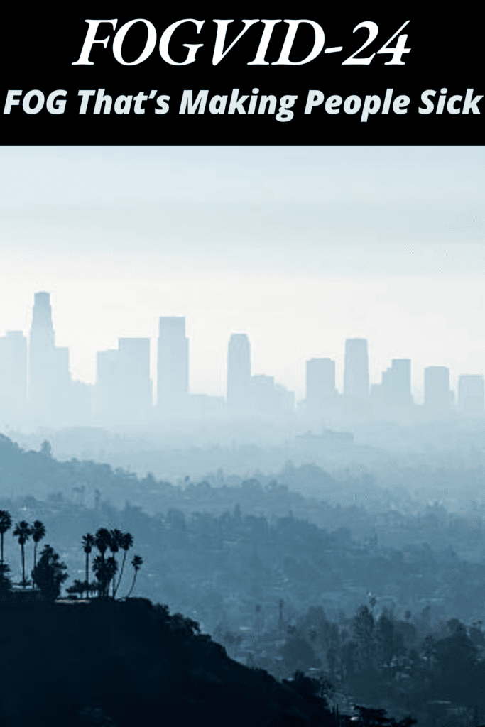 Image illustrates a picture of the mysterious fog that blanketed the world that is making people sick.