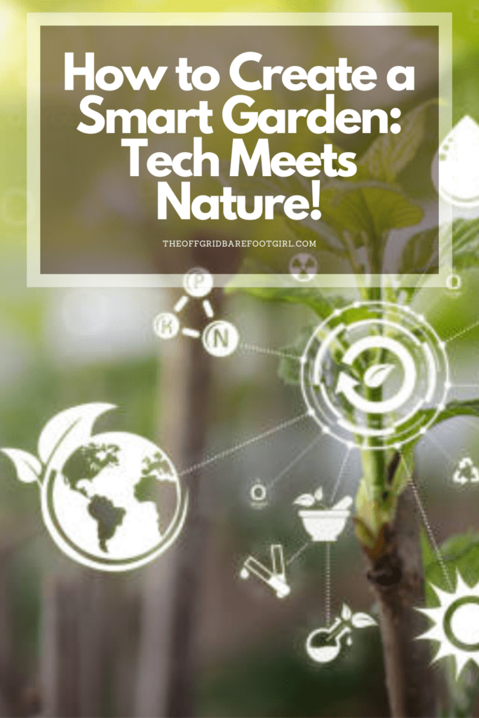 Image illustrates a Pinterest pin for a smart garden.