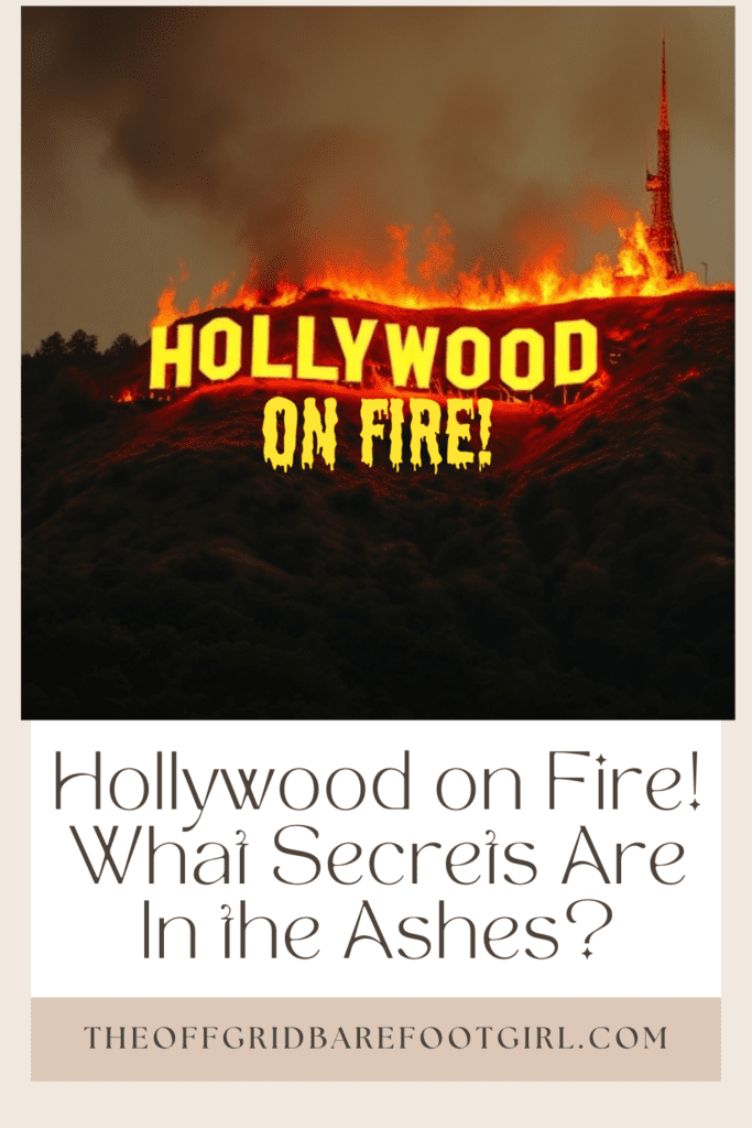 Image illustrates a Pinterest pin of Hollywood on fire.