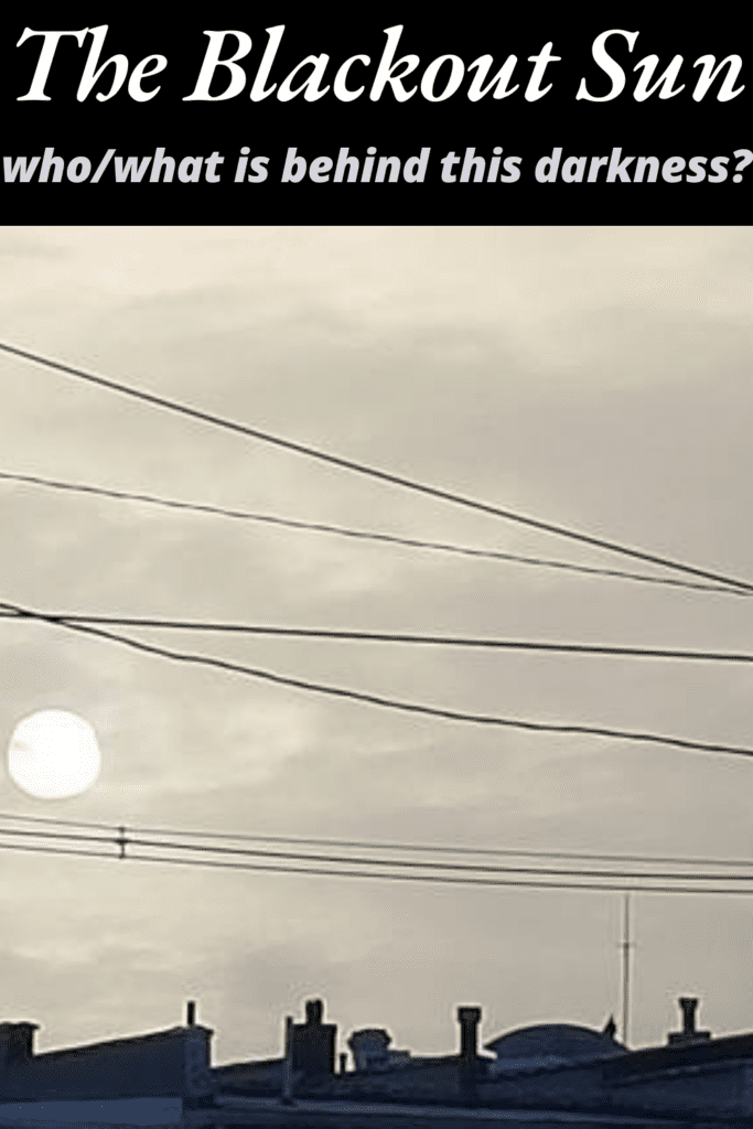 Image illustrates a blackout sun, chemtrails, and fog.