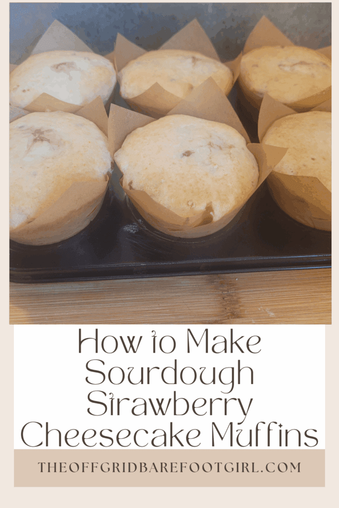 Image illustrates a Pinterest pin of sourdough strawberry cheesecake muffins.