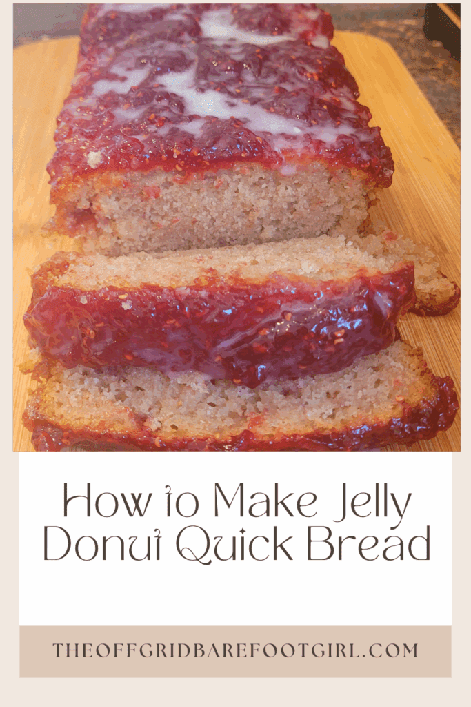 Image illustrates a Pinterest pin of jelly donut quick bread.