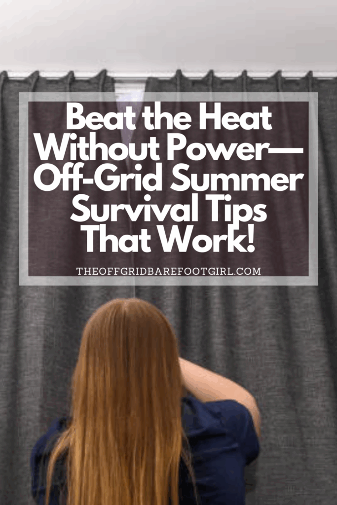 Image illustrates a Pinterest pin of off-grid summer survival tips.