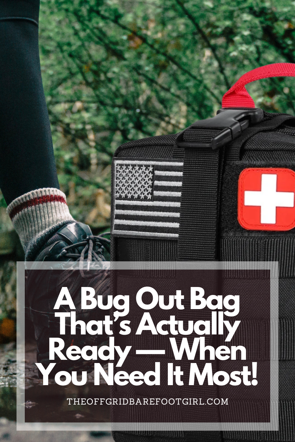 Image illustrates a Pinterest pin for a bug out bag.