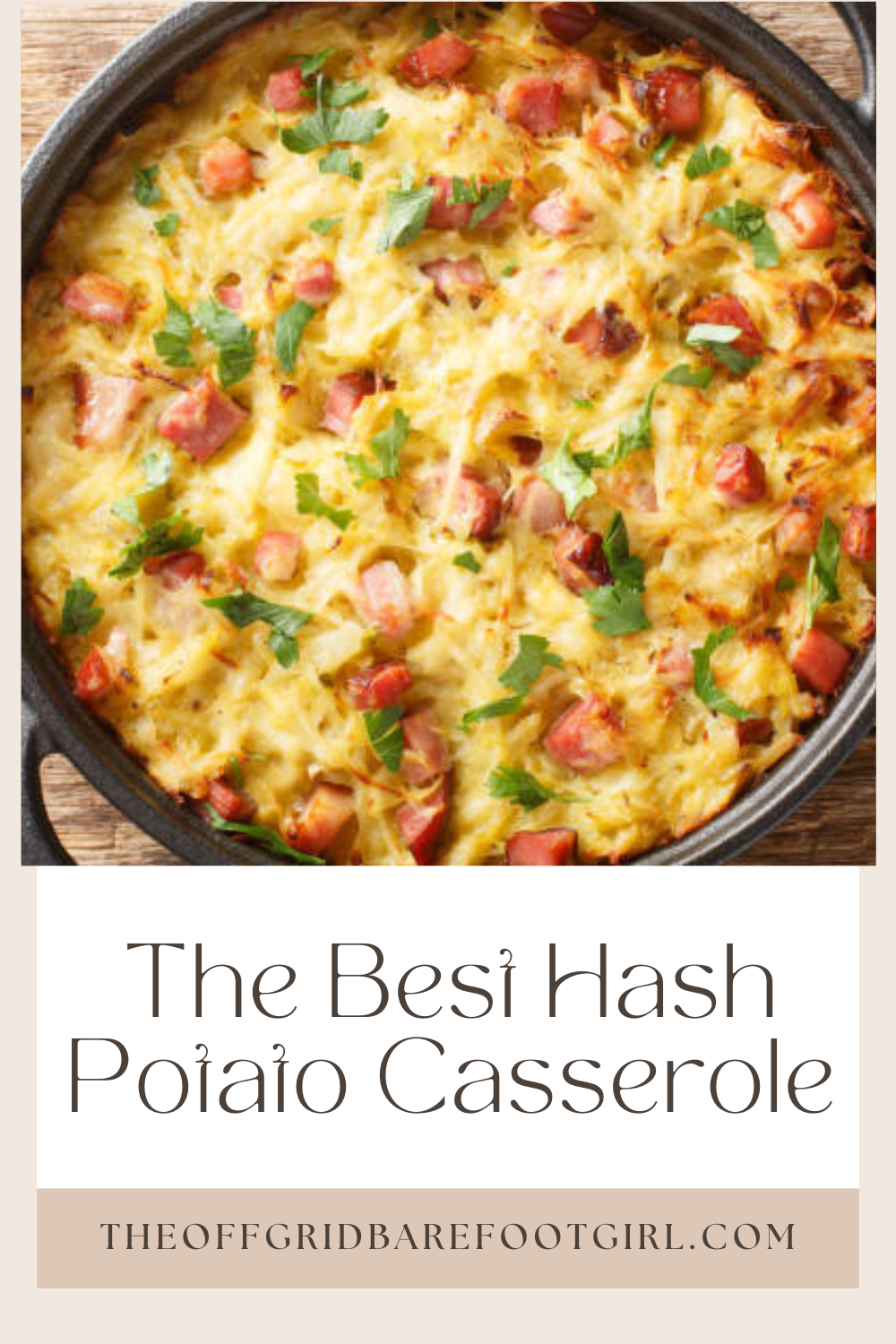 Image illustrates a Pinterest pin of hash potato casserole.