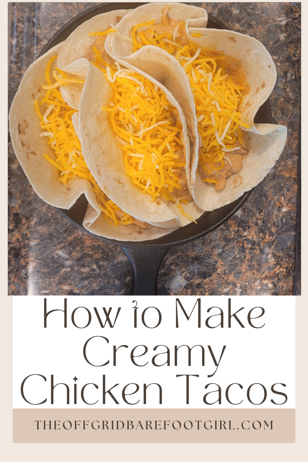 Image illustrates a Pinterest pin of creamy chicken tacos.