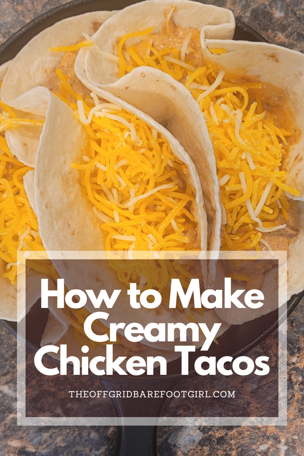 Image illustrates a Pinterest pin of creamy chicken tacos.