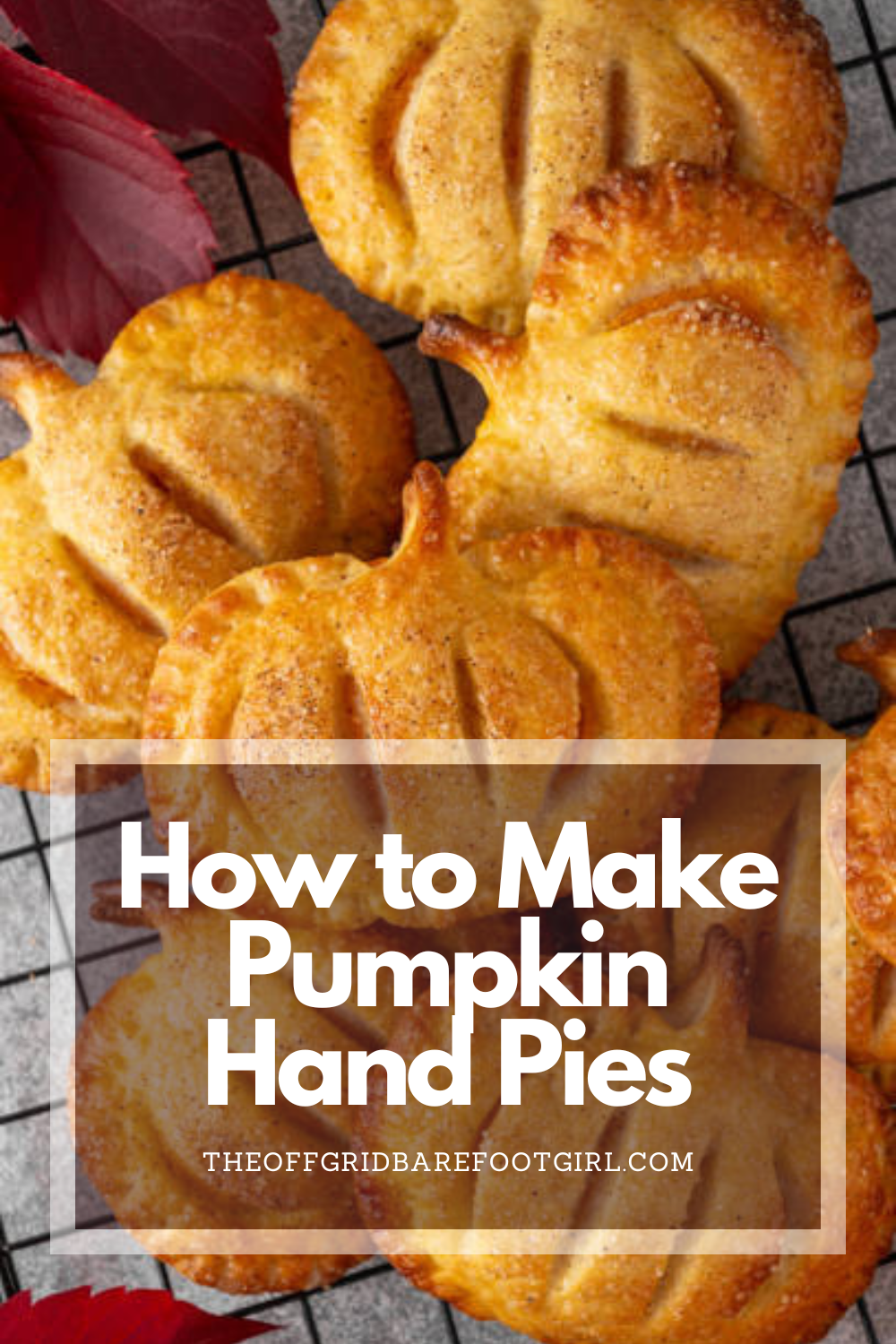 Image illustrates a Pinterest pin of pumpkin hand pies.
