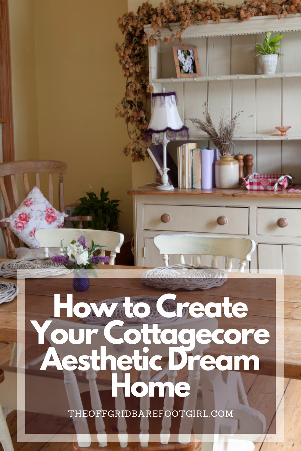 Image illustrates a Pinterest pin of cottagecore aesthetic dream home and kitchen ideas.