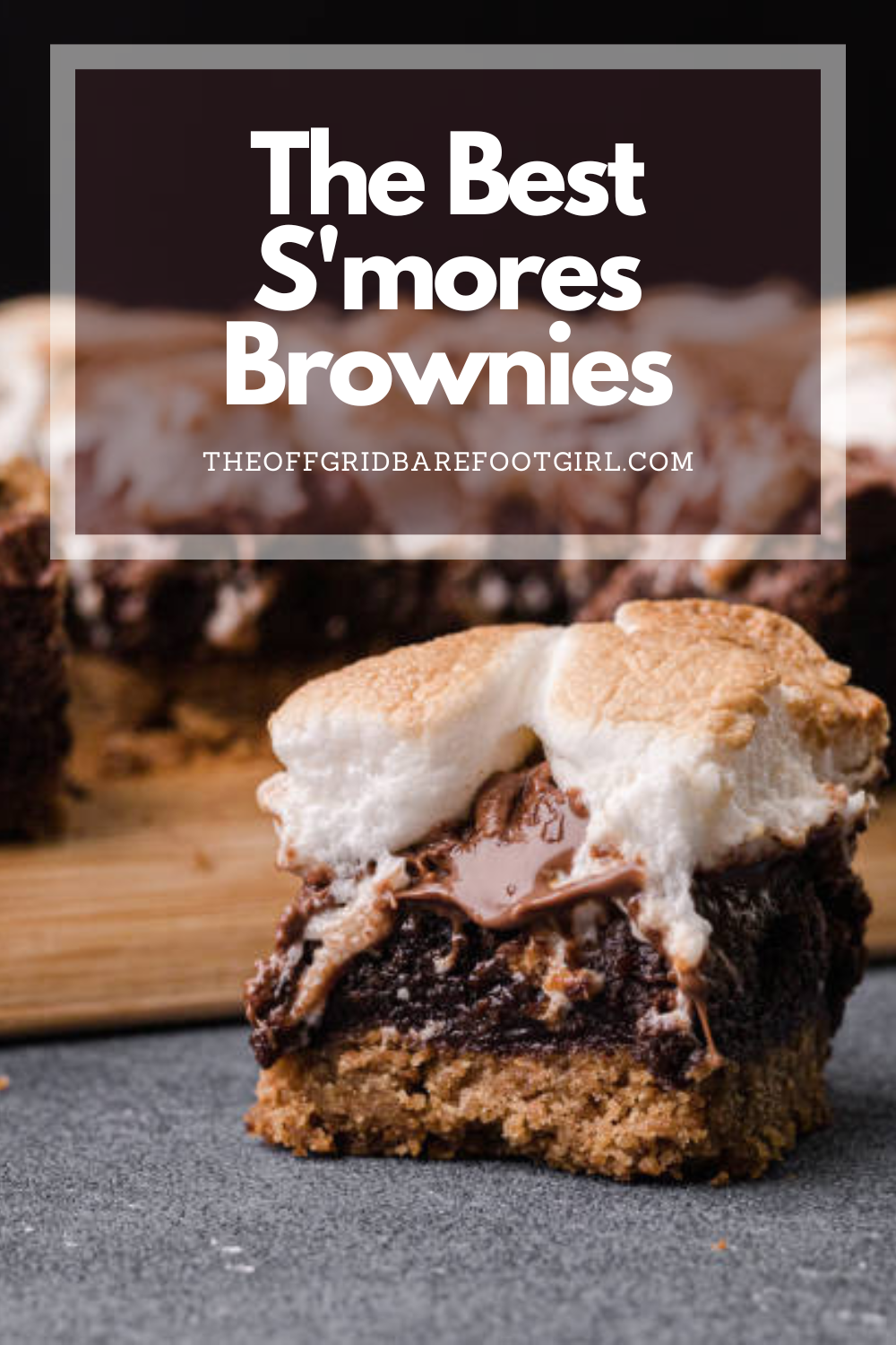 Image illustrates a Pinterest pin of the best s'mores brownies.