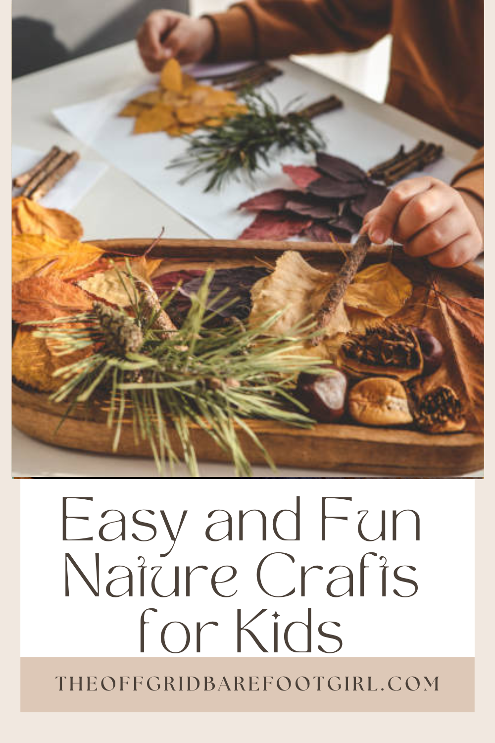 Image illustrates a Pinterest pin of nature crafts for kids.