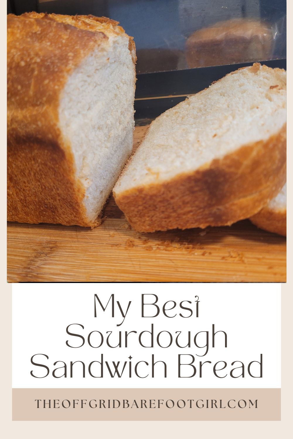 Image illustrates a Pinterest pin of sourdough sandwich bread.