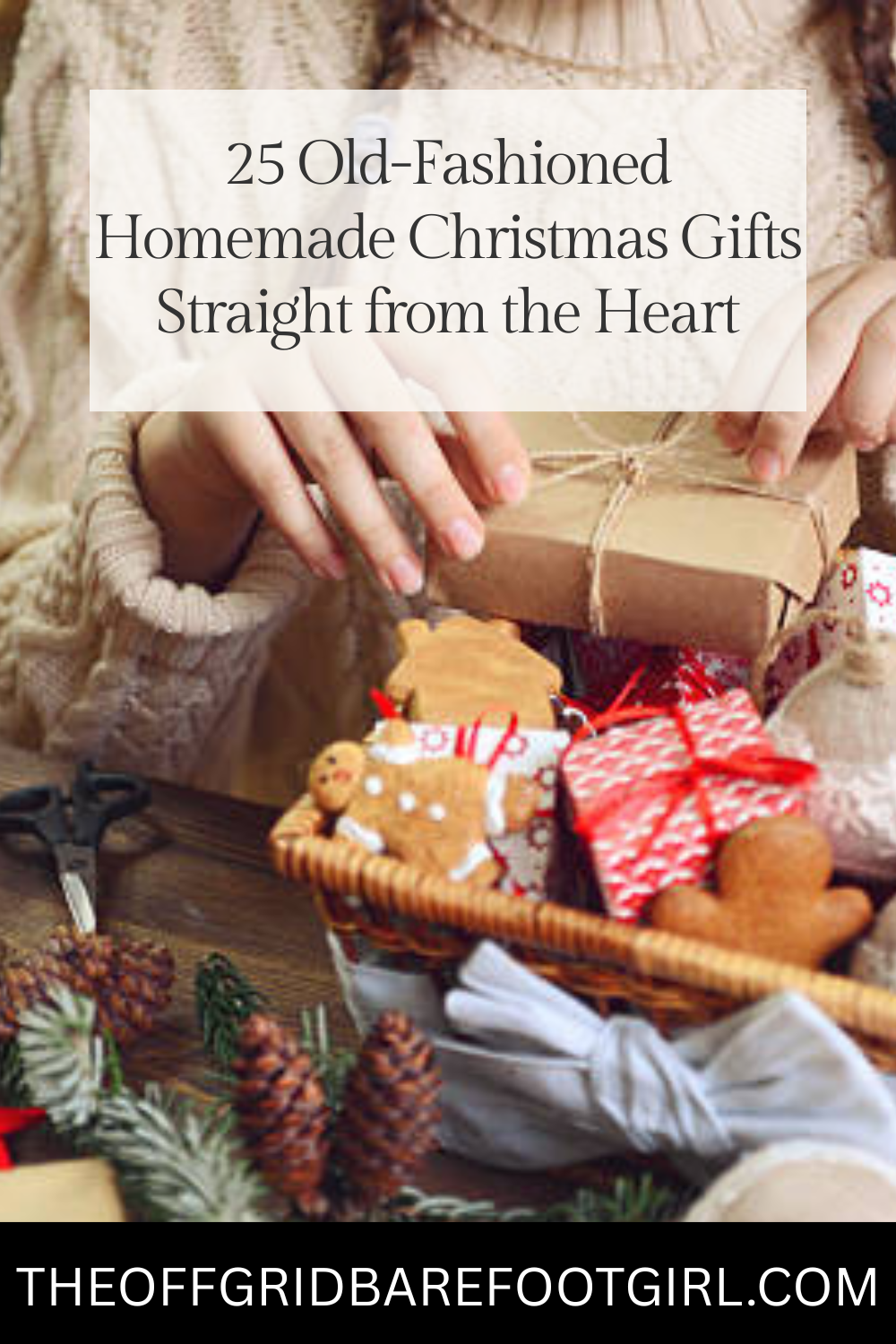 Image illustrates a Pinterest pin of homemade Christmas gifts.
