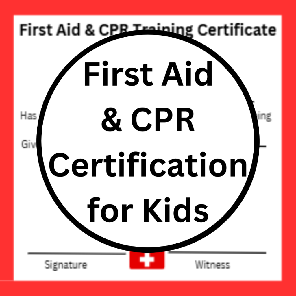 Image illustrates First Aid and CPR certificate for kids printable from The Off Grid Barefoot Girl.