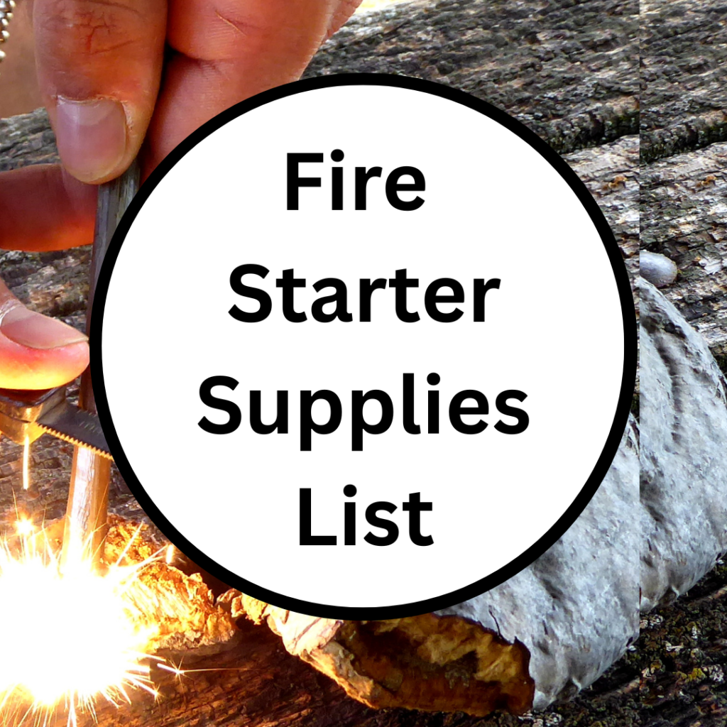 Image illustrates fire starter supplies list printable from The Off Grid Barefoot Girl.